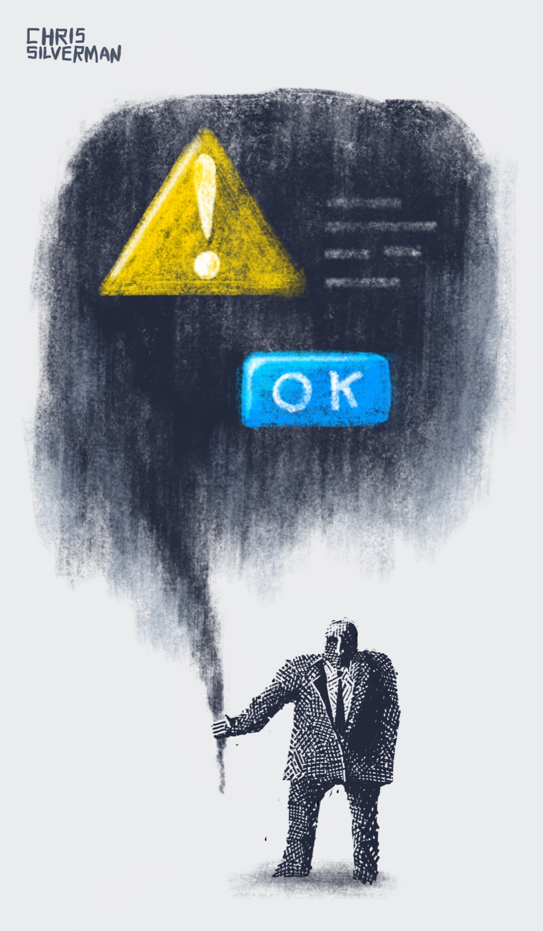 A person wearing a suit and tie holds a vast black speech balloon. The balloon is about twice the size of the person, and hangs over them. It's not a sharply defined shape; more a rough and foggy cloud with a tail dangling down. Inside the balloon are a warning icon—a yellow triangle with an exclamation point—and a blue button, the sort of thing you'd find in any computer dialog box, with the letters "OK".