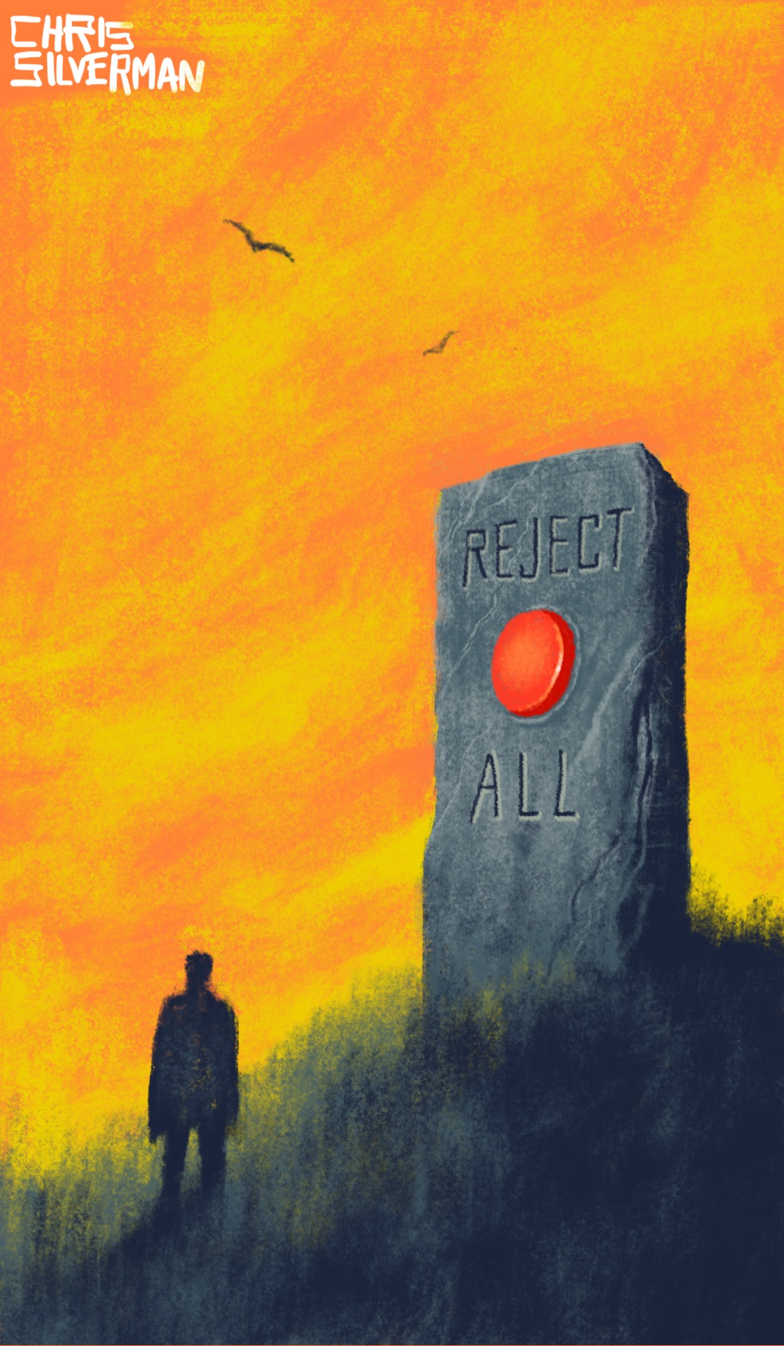 A dark gray hill covered in grass. The time of day looks like either early morning or twilight. At the top of the hill, to the right of the drawing, is a large rectangular stone obelisk with the words "reject all" carved into it, and a giant red button—one of those round plastic things you might see on an arcade game or video controller—embedded in the stone. Somewhat down the hill, on the left side of the drawing, is the silhouette of a person. The person is approximately half the size of the obelisk. The sky is a mix of orange and yellow. High in the sky are two birds, perhaps hawks.