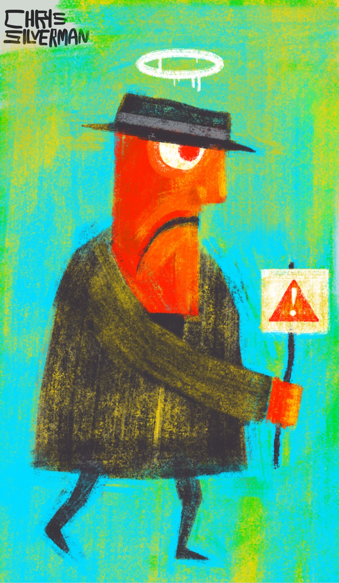 A grim-looking figure wearing a dark suit and a hat holds a tiny sign in front of them. The sign is white with a red warning icon: that triangle with an exclamation point on it. The figure has a fire-engine-red face, is on a bluish green background, and has a white halo over its head that looks spray-painted on.