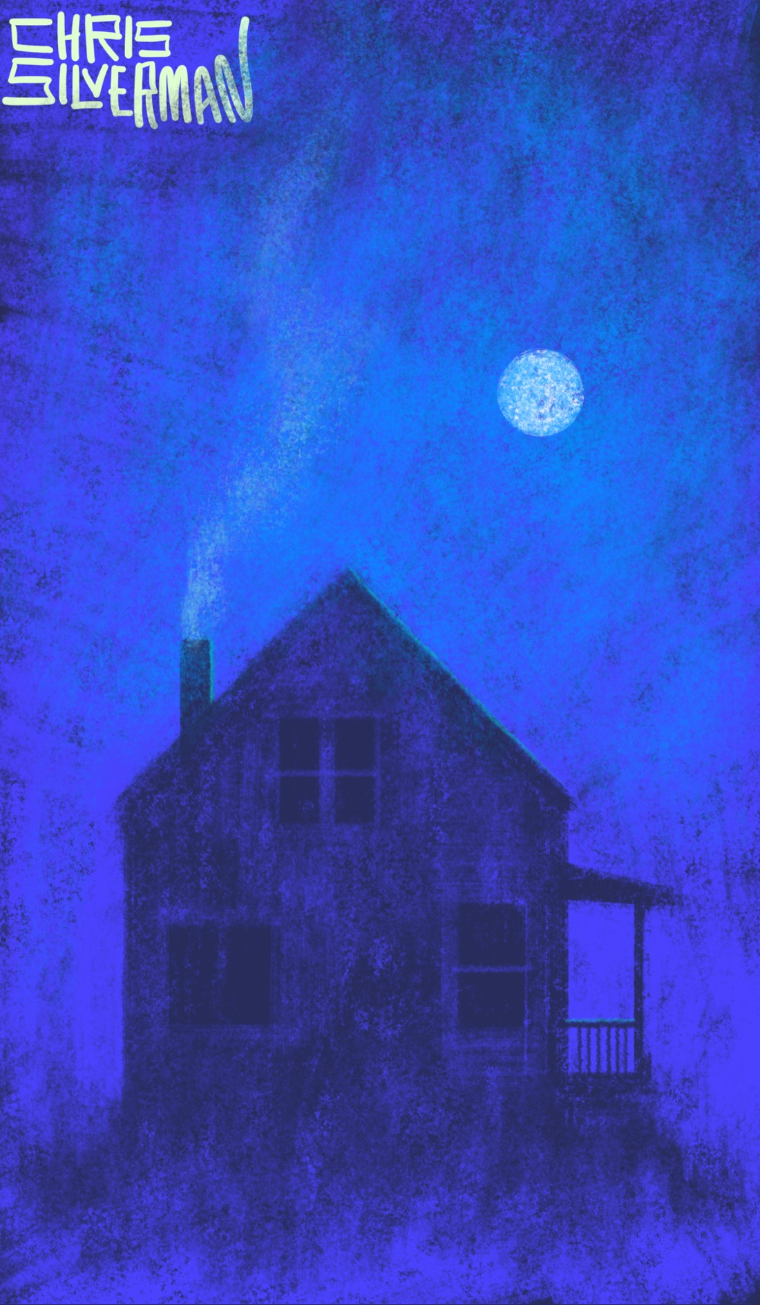 A dark house on a dark night, under a full white moon. The sky is deep indigo, with a bluish glow from the moon. The house has three windows and a veranda. There is no sign of life except for a thin wisp of smoke twisting up from the chimney. The painting is signed "Chris Silverman".