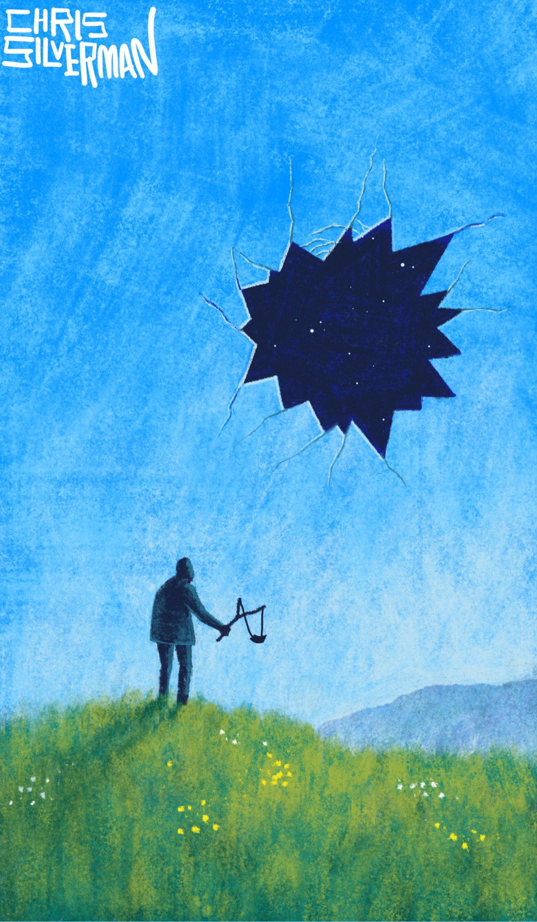 A person stands on a green grassy hill under a clear blue sky. The hill is dotted with yellow and white flowers. In the distance is a purple mountain. It would be a very serene scene, if it weren't for the fact that there is a giant hole in the sky; jagged-edged, like a broken pane of glass. Stars show through the hole. The person is holding a slingshot, staring up. The painting is signed "Chris Silverman".